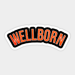 Wellborn Orange Sticker